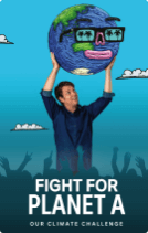 Fight for Planet A: Our Climate Challenge poster