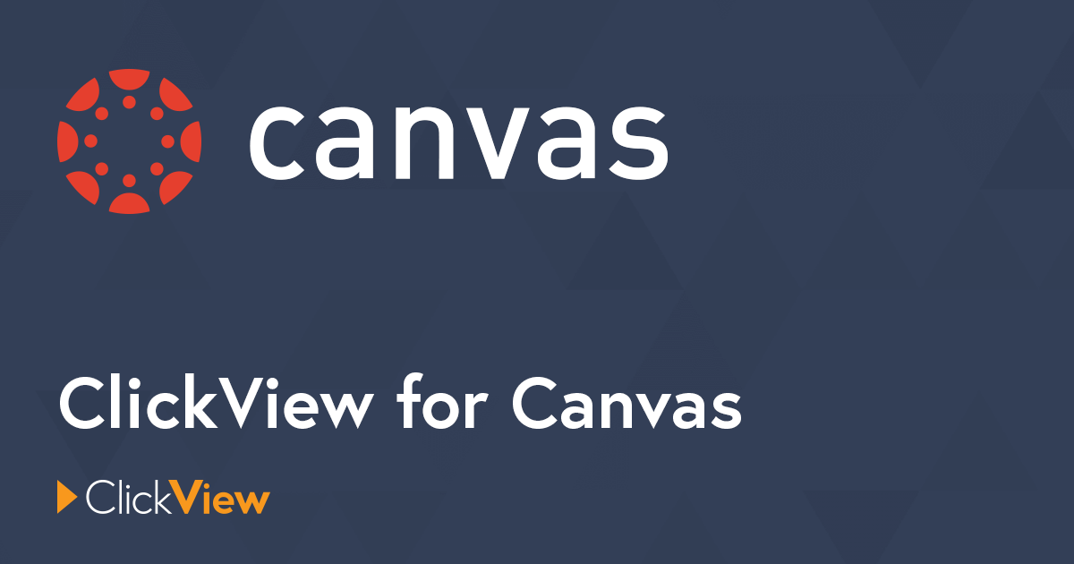 ClickView Plugin for Canvas LMS
