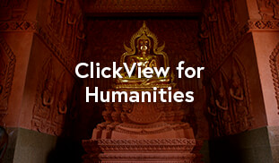 ClickView for the Humanities