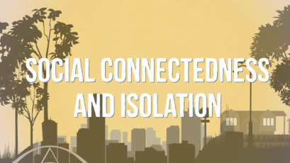 Social Connectedness and Isolation -video