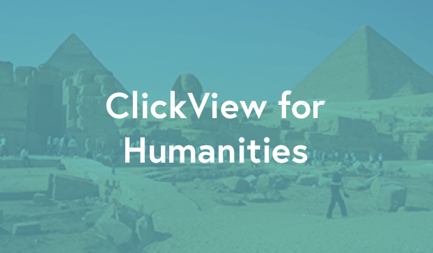 ClickView for Humanities